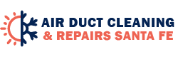 Air Duct Cleaning & Repairs Santa Fe
